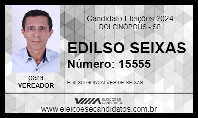 Candidato EDILSO SEIXAS 2024 - DOLCINÓPOLIS - Eleições