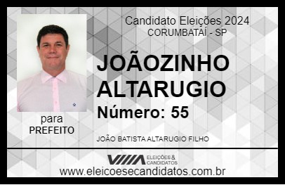 Candidato JOÃOZINHO ALTARUGIO 2024 - CORUMBATAÍ - Eleições