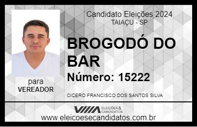 Candidato BROGODÓ DO BAR 2024 - TAIAÇU - Eleições