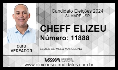 Candidato CHEFF ELIZEU 2024 - SUMARÉ - Eleições