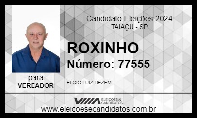 Candidato ROXINHO 2024 - TAIAÇU - Eleições