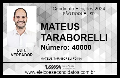 Candidato MATEUS TARABORELLI 2024 - SÃO ROQUE - Eleições