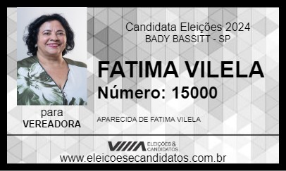 Candidato FATIMA VILELA 2024 - BADY BASSITT - Eleições