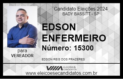 Candidato EDSON ENFERMEIRO 2024 - BADY BASSITT - Eleições