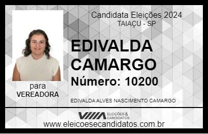 Candidato EDIVALDA CAMARGO 2024 - TAIAÇU - Eleições