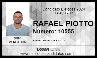 Candidato RAFAEL PIOTTO 2024 - TAIAÇU - Eleições