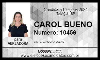 Candidato CAROL BUENO 2024 - TAIAÇU - Eleições