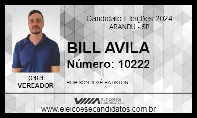 Candidato BILL AVILA 2024 - ARANDU - Eleições