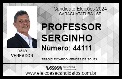 Candidato PROFESSOR SERGINHO 2024 - CARAGUATATUBA - Eleições