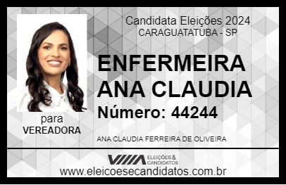 Candidato ENFERMEIRA ANA CLAUDIA 2024 - CARAGUATATUBA - Eleições