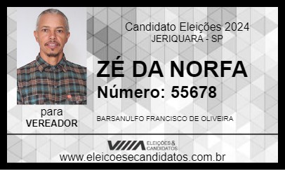 Candidato ZÉ DA NORFA 2024 - JERIQUARA - Eleições