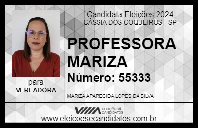 Candidato PROFESSORA MARIZA 2024 - CÁSSIA DOS COQUEIROS - Eleições