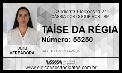 Candidato TAÍSE DA RÉGIA 2024 - CÁSSIA DOS COQUEIROS - Eleições