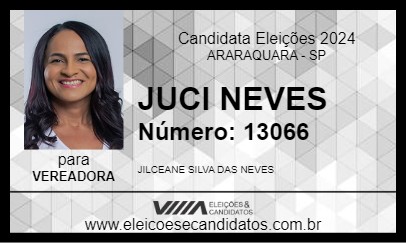 Candidato JUCI NEVES 2024 - ARARAQUARA - Eleições