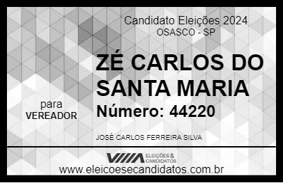 Candidato ZÉ CARLOS DO SANTA MARIA 2024 - OSASCO - Eleições