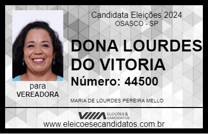 Candidato DONA LOURDES DO VITORIA 2024 - OSASCO - Eleições