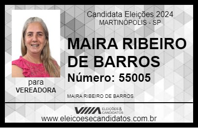 Candidato MAIRA RIBEIRO DE BARROS 2024 - MARTINÓPOLIS - Eleições