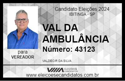 Candidato VAL DA AMBULÂNCIA 2024 - IBITINGA - Eleições