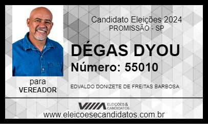 Candidato DÉGAS DYOU 2024 - PROMISSÃO - Eleições