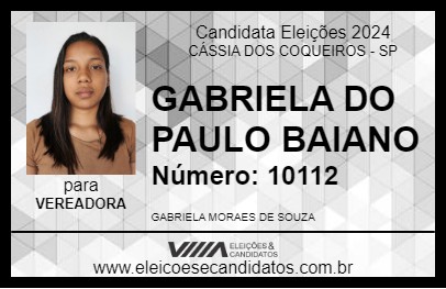 Candidato GABRIELA DO PAULO BAIANO 2024 - CÁSSIA DOS COQUEIROS - Eleições