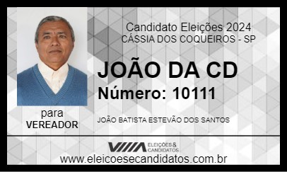 Candidato JOÃO DA CD 2024 - CÁSSIA DOS COQUEIROS - Eleições