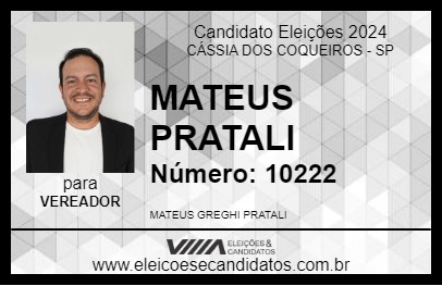 Candidato MATEUS PRATALI 2024 - CÁSSIA DOS COQUEIROS - Eleições