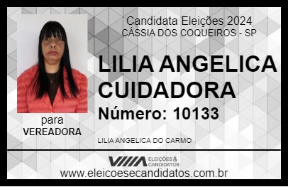 Candidato LILIA ANGELICA CUIDADORA 2024 - CÁSSIA DOS COQUEIROS - Eleições