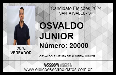 Candidato OSVALDO JUNIOR 2024 - SANTA ISABEL - Eleições