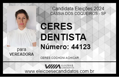 Candidato CERES DENTISTA 2024 - CÁSSIA DOS COQUEIROS - Eleições