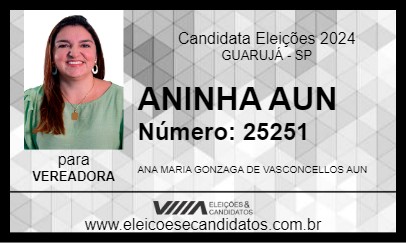 Candidato ANINHA AUN 2024 - GUARUJÁ - Eleições