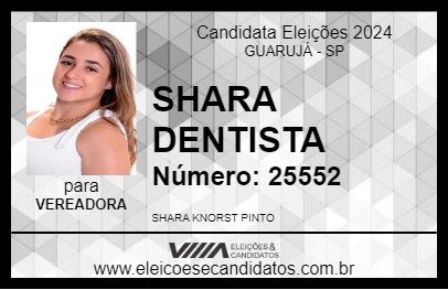 Candidato SHARA DENTISTA 2024 - GUARUJÁ - Eleições