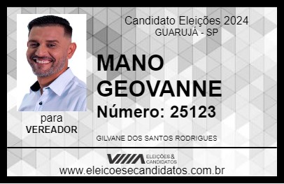 Candidato MANO GEOVANNE 2024 - GUARUJÁ - Eleições