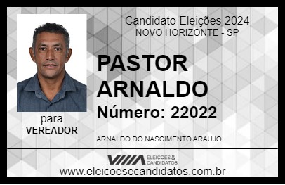 Candidato PASTOR ARNALDO 2024 - NOVO HORIZONTE - Eleições