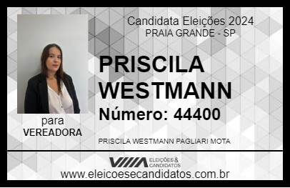 Candidato PRISCILA WESTMANN 2024 - PRAIA GRANDE - Eleições