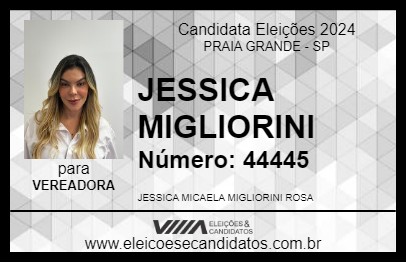 Candidato JESSICA MIGLIORINI 2024 - PRAIA GRANDE - Eleições