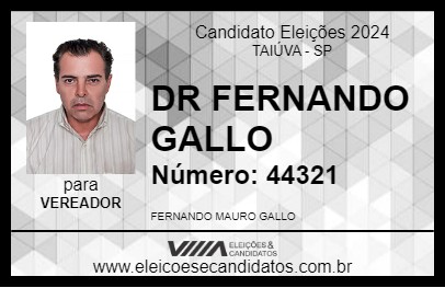 Candidato DR FERNANDO GALLO 2024 - TAIÚVA - Eleições