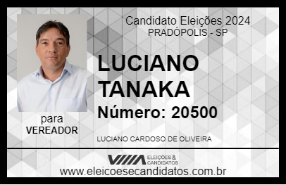 Candidato LUCIANO TANAKA 2024 - PRADÓPOLIS - Eleições