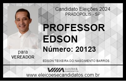 Candidato PROFESSOR EDSON 2024 - PRADÓPOLIS - Eleições