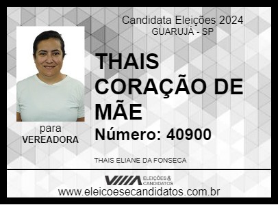 Candidato THAIS CORAÇÃO DE MÃE 2024 - GUARUJÁ - Eleições