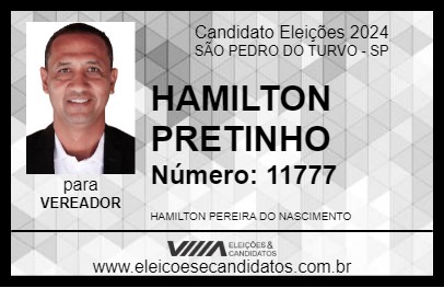 Candidato HAMILTON PRETINHO 2024 - SÃO PEDRO DO TURVO - Eleições