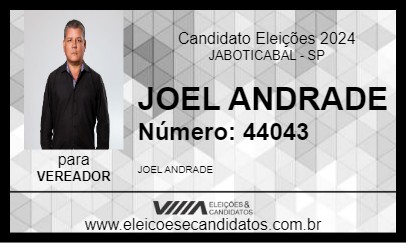 Candidato JOEL ANDRADE 2024 - JABOTICABAL - Eleições