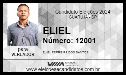 Candidato ELIEL 2024 - GUARUJÁ - Eleições