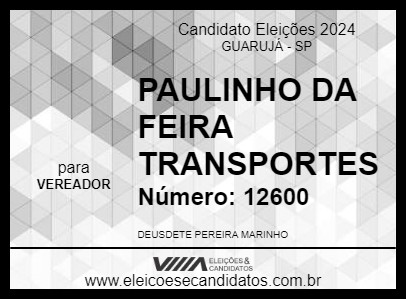 Candidato PAULINHO DA FEIRA TRANSPORTES 2024 - GUARUJÁ - Eleições