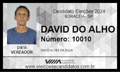 Candidato DAVID DO ALHO 2024 - BORACÉIA - Eleições