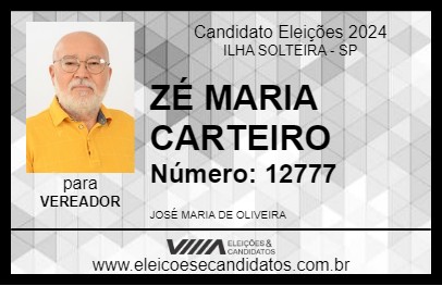 Candidato ZÉ MARIA CARTEIRO 2024 - ILHA SOLTEIRA - Eleições