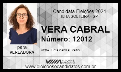 Candidato VERA CABRAL 2024 - ILHA SOLTEIRA - Eleições