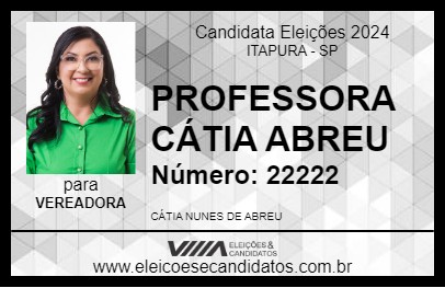 Candidato PROFESSORA CÁTIA ABREU 2024 - ITAPURA - Eleições