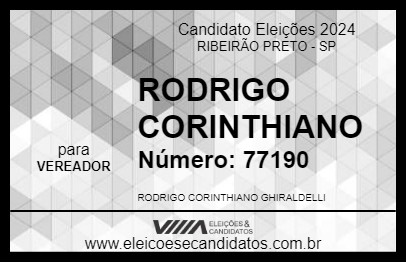 Candidato RODRIGO CORINTHIANO 2024 - RIBEIRÃO PRETO - Eleições