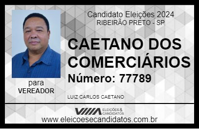 Candidato CAETANO DOS COMERCIÁRIOS 2024 - RIBEIRÃO PRETO - Eleições