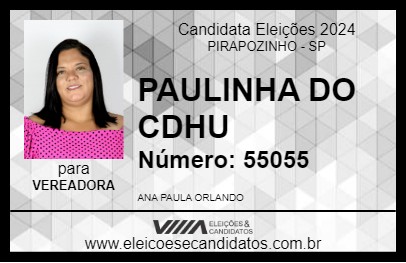 Candidato PAULINHA DO CDHU 2024 - PIRAPOZINHO - Eleições